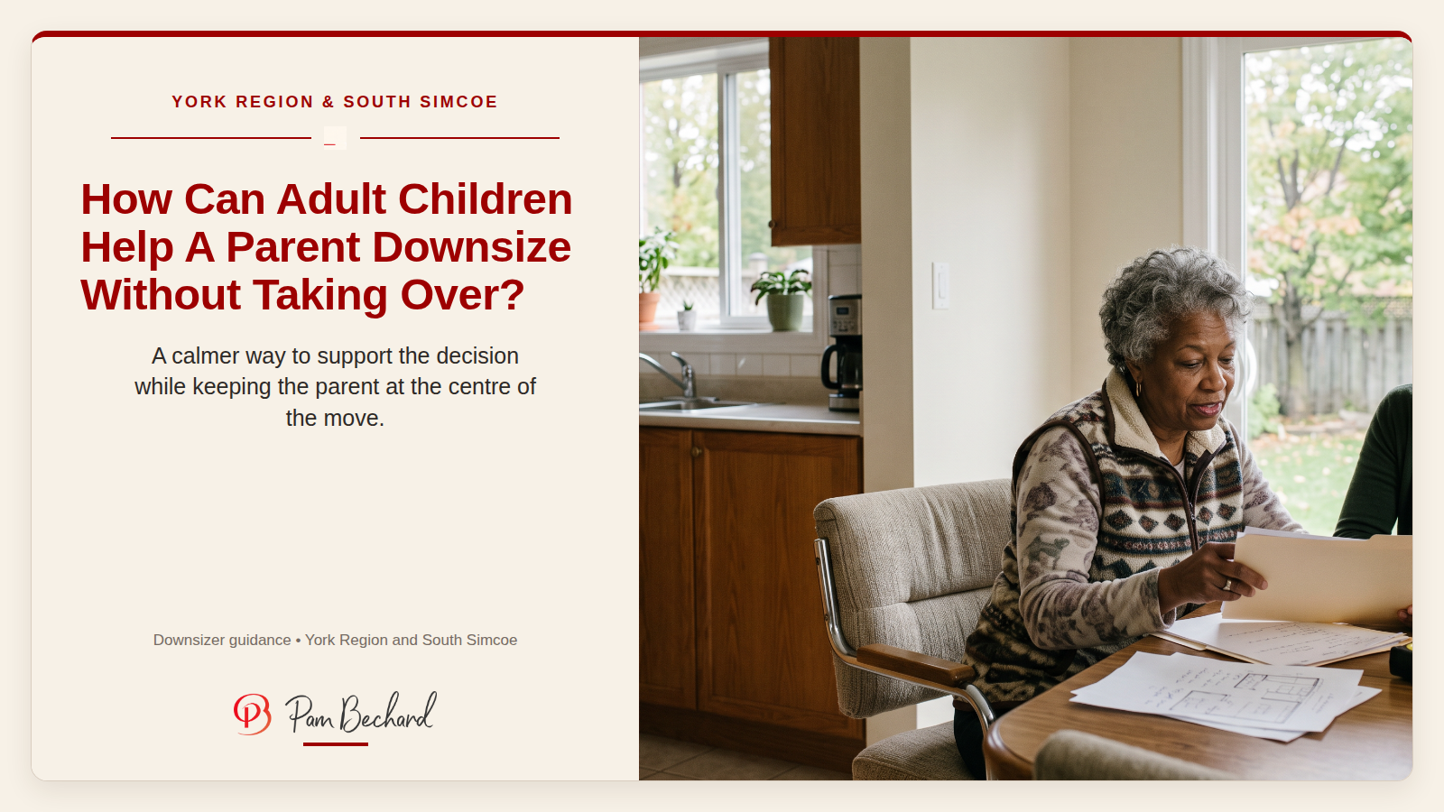 York Region and South Simcoe: Downsizing With Adult Children