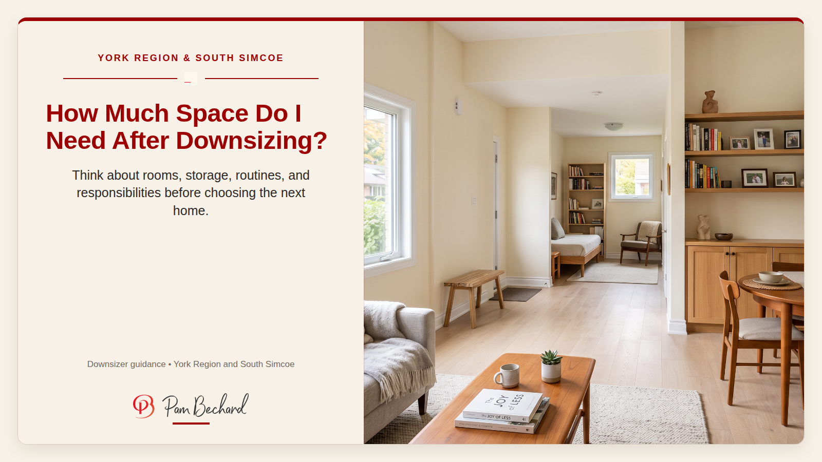 York Region and South Simcoe: Space After Downsizing
